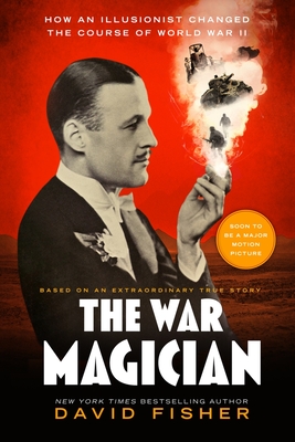 The War Magician: Based on an Extraordinary True Story - Fisher, David