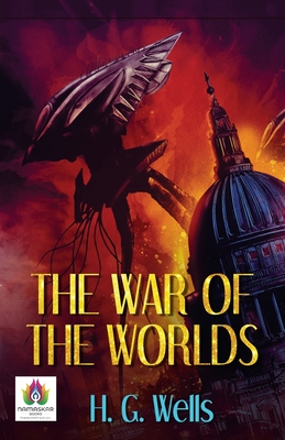 The War of The Worlds - Wells, Hg