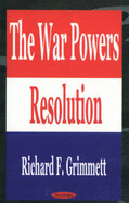 The War Powers Resolution