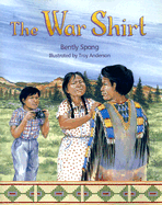 The War Shirt - Spang, Bently