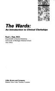 The Wards: An Introduction to Clinical Clerkships