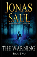 The Warning: A Sarah Roberts Thriller Book 2