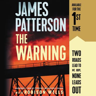 The Warning - Patterson, James, and Wells, Robison, and Lakin, Christine (Read by)