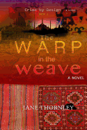 The Warp in the Weave