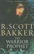The Warrior Prophet: The Prince of Nothing Book Two
