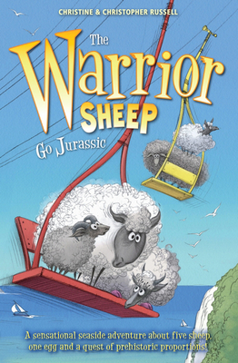 The Warrior Sheep Go Jurassic - Russell, Christine, and Russell, Christopher