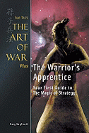 The Warrior's Apprentice: Your First Guide to the Magic of Strategy