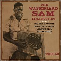The Washboard Sam Collection: 1935-1953 - Washboard Sam