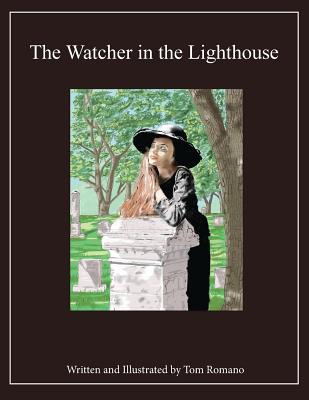 The Watcher in the Lighthouse - Romano, Tom