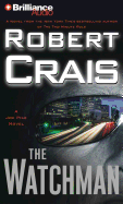 The Watchman - Crais, Robert, and Daniels, James (Read by)