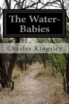 The Water-Babies - Kingsley, Charles