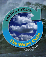 The Water Cycle - Jakab, Cheryl