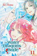 The Water Dragon's Bride, Vol. 11, 11