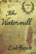 The Watermill