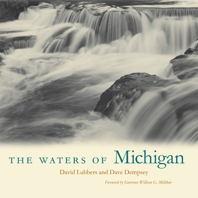 The Waters of Michigan - Lubbers, David, and Dempsey, Dave