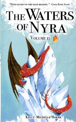 The Waters of Nyra: Volume II - Baker, Kelly Michelle