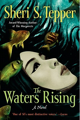 The Waters Rising - Tepper, Sheri S