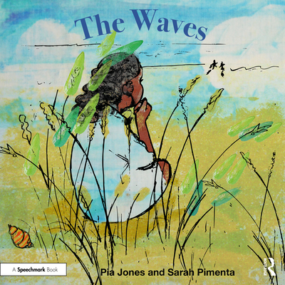 The Waves: For Children Living with Ocd - Jones, Pia