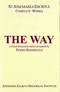The Way: A Critical-Historical Edition
