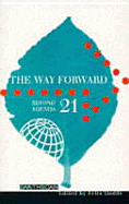 The Way Forward: Beyond Agenda 21