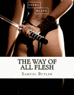 The Way of All Flesh