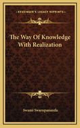 The Way of Knowledge with Realization