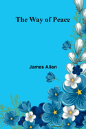 The Way Of Peace