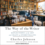 The Way of the Writer: Reflections on the Art and Craft of Storytelling