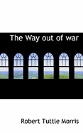 The Way Out of War