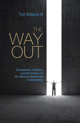 The Way Out - Williams, Ted, III