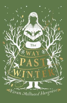 The Way Past Winter - Millwood Hargrave, Kiran
