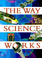 The Way Science Works