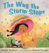 The Way the Storm Stops - Meadows, Michelle