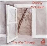 The Way Through - Donny McCaslin