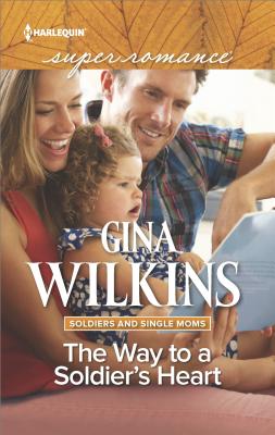 The Way to a Soldier's Heart - Wilkins, Gina