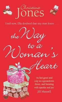 The Way to a Woman's Heart - Jones, Christina