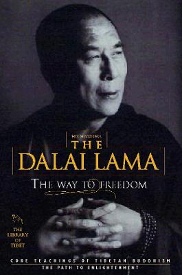 The Way to Freedom - Dalai Lama, His Holiness the