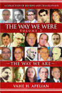 The Way We Were - The Way We Are (Volume 3): A Collection of Reviews and Translations
