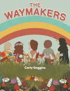 The Waymakers