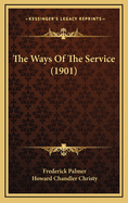 The Ways of the Service (1901)