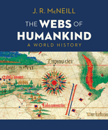 The Webs of Humankind, Loose-Leaf: A World History