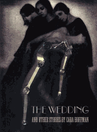 The Wedding and Other Stories