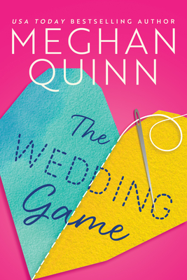 The Wedding Game - Quinn, Meghan