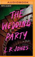 The Wedding Party: A Thriller