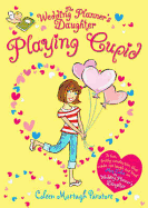 The Wedding Planner's Daughter: Playing Cupid