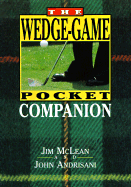 The Wedge-Game Pocket Companion - McLean, Jim
