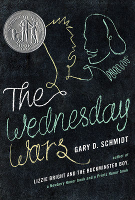 The Wednesday Wars: A Newbery Honor Award Winner - Schmidt, Gary D, Professor