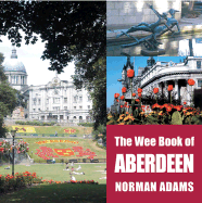 The Wee Book of Aberdeen