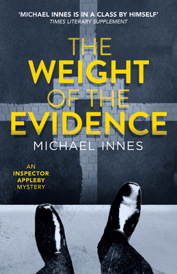 The Weight of the Evidence - Innes, Michael