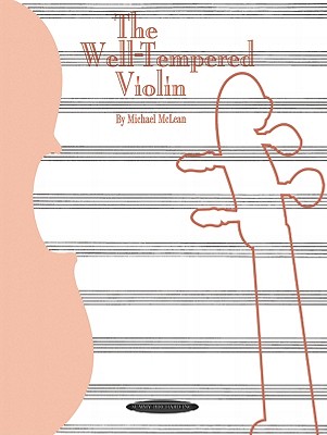 The Well-Tempered Violin - McLean, Michael